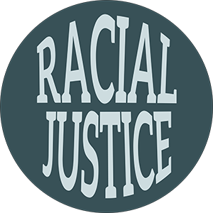 Racial Justice